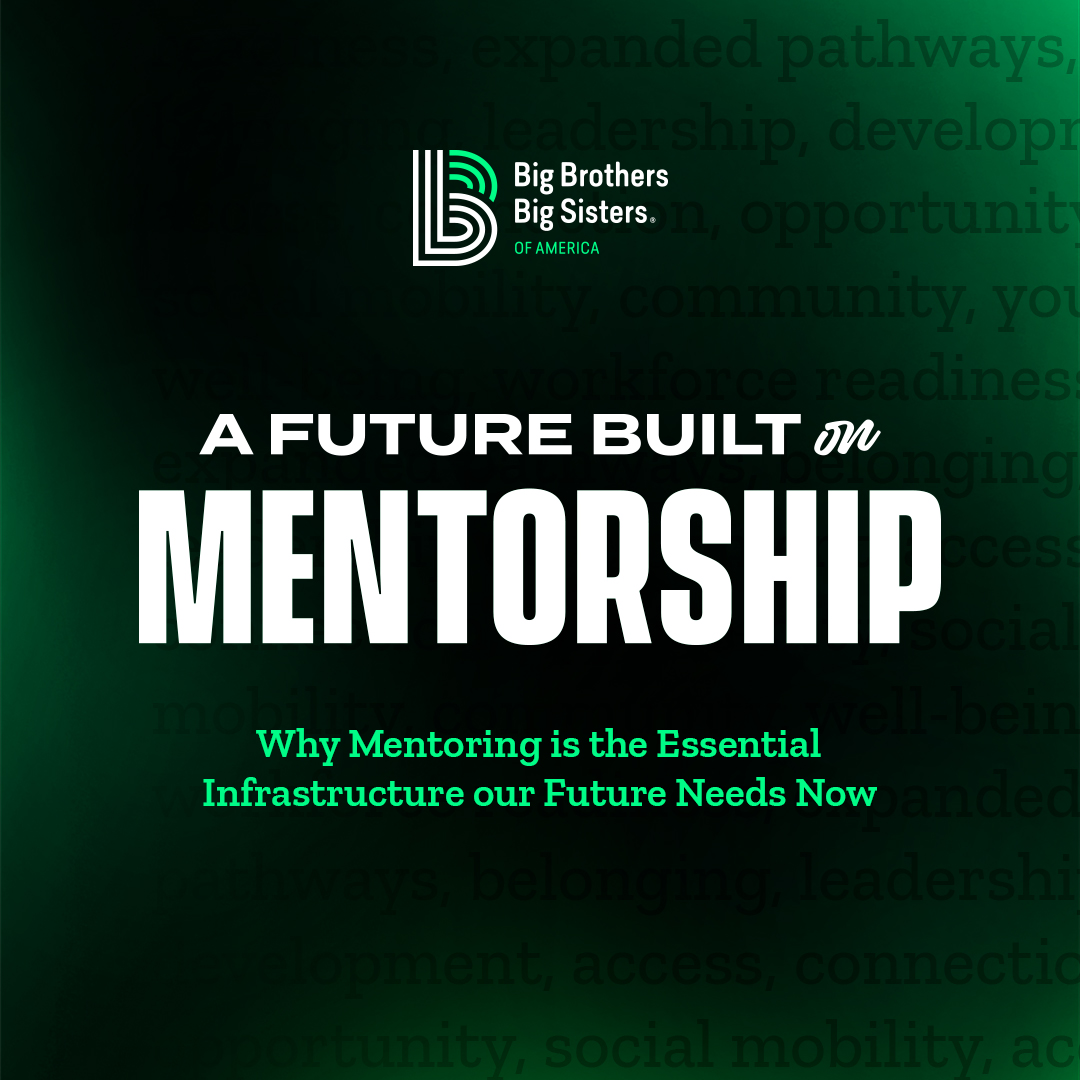 A Future Built on Mentorship A Future Built on Mentorship